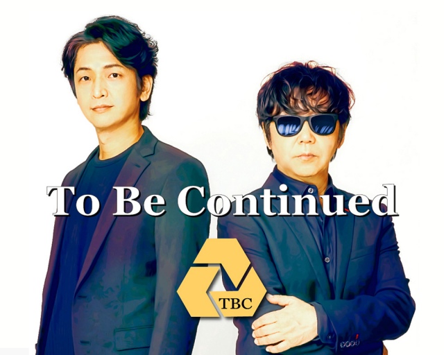 再始動を発表したTo Be Continued(左から)岡田浩暉、後藤友輔
