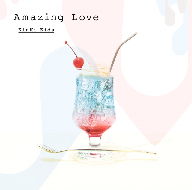 KinKi Kids「Amazing Love」（ジャニーズ エンタテイメント／2022年7月27日発売）の画像