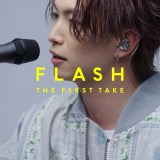 「FLASH THE FIRST TAKE」に初登場する綱啓永