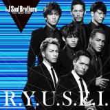 三代目 J SOUL BROTHERS from EXILE TRIBE「R.Y.U.S.E.I.」（権利元：エイベックス／2015年7月1日配信開始）